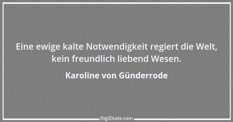 Zitat von Karoline von Günderrode 4