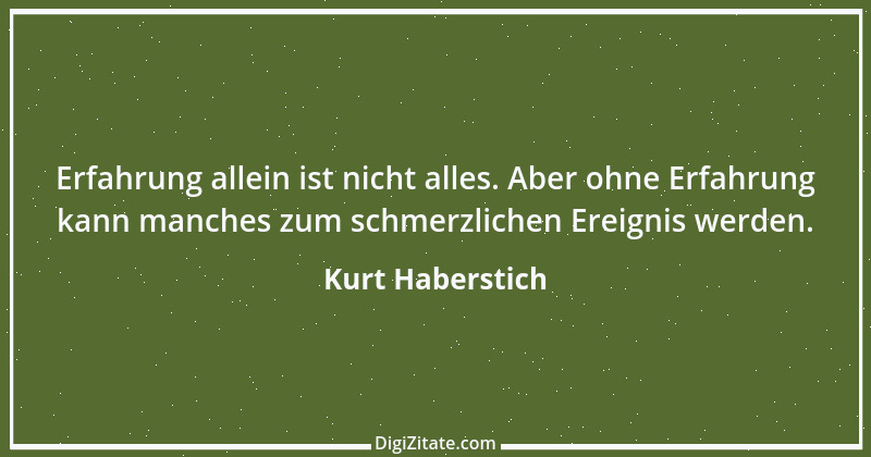 Zitat von Kurt Haberstich 189