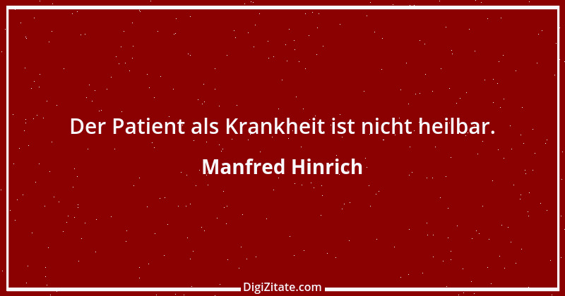 Zitat von Manfred Hinrich 1160