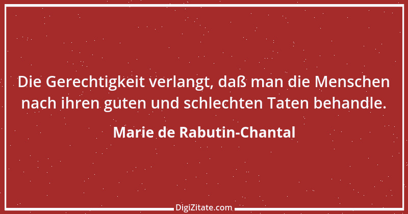 Zitat von Marie de Rabutin-Chantal 12