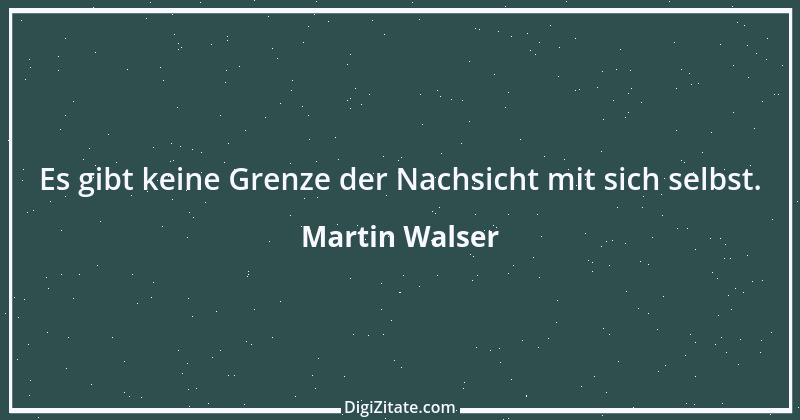 Zitat von Martin Walser 1