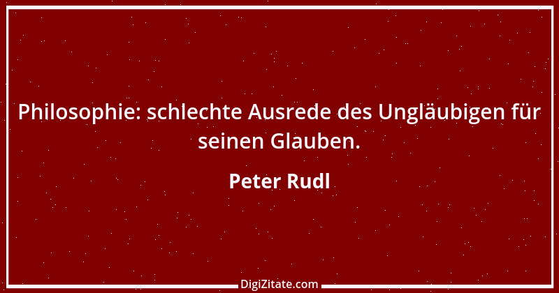 Zitat von Peter Rudl 1260