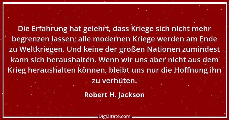 Zitat von Robert H. Jackson 1