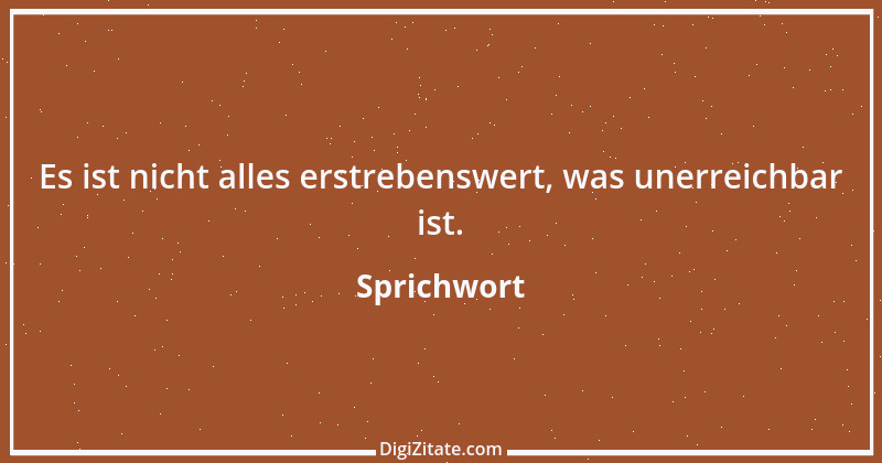 Zitat von Sprichwort 6978