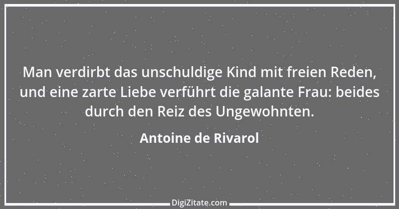 Zitat von Antoine de Rivarol 133