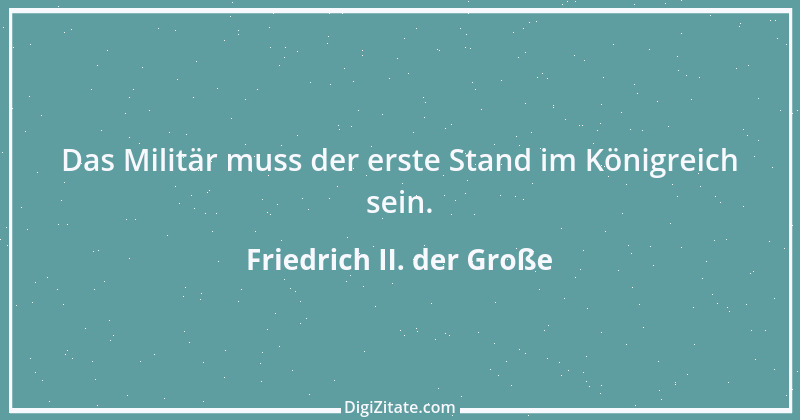 Zitat von Friedrich II. der Große 139