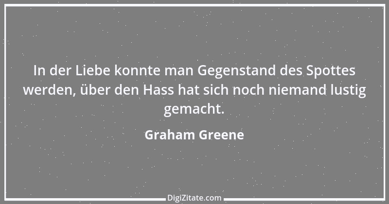 Zitat von Graham Greene 63