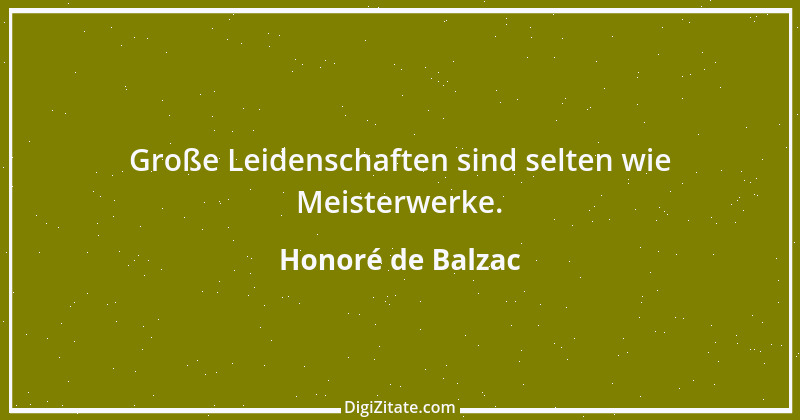 Zitat von Honoré de Balzac 116