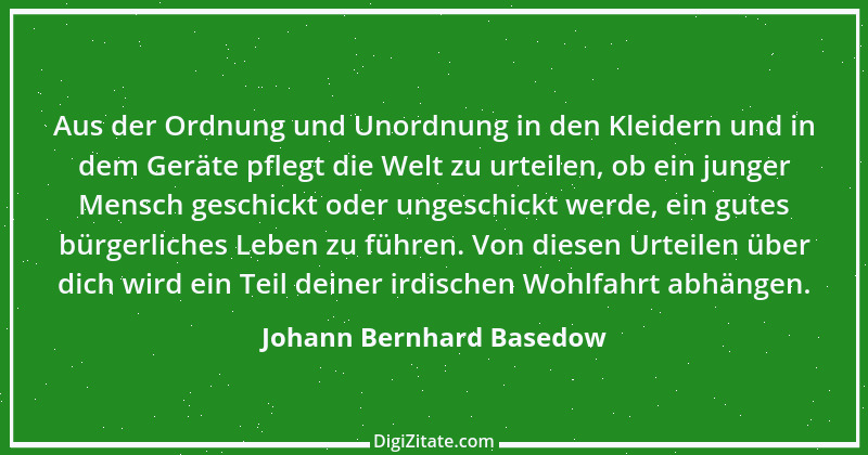 Zitat von Johann Bernhard Basedow 6