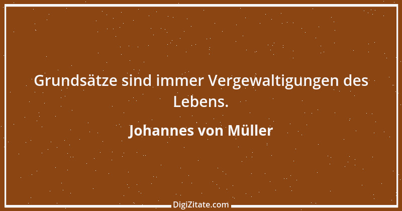 Zitat von Johannes von Müller 48