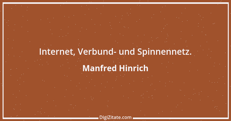 Zitat von Manfred Hinrich 3161