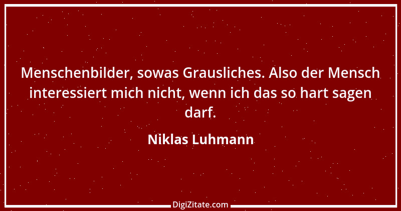 Zitat von Niklas Luhmann 3