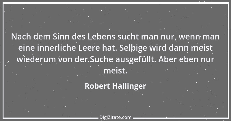 Zitat von Robert Hallinger 1