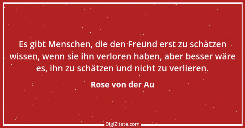 Zitat von Rose von der Au 45