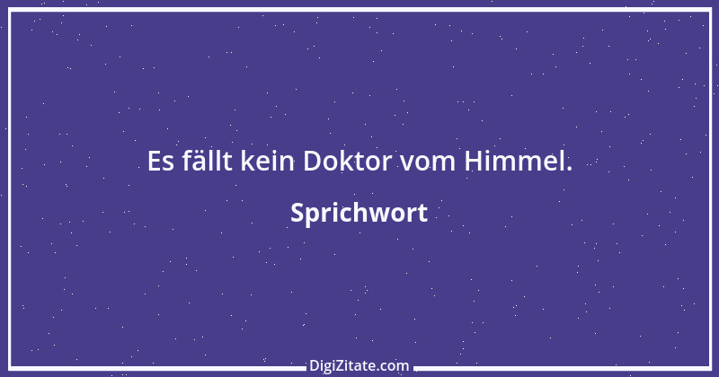 Zitat von Sprichwort 8979