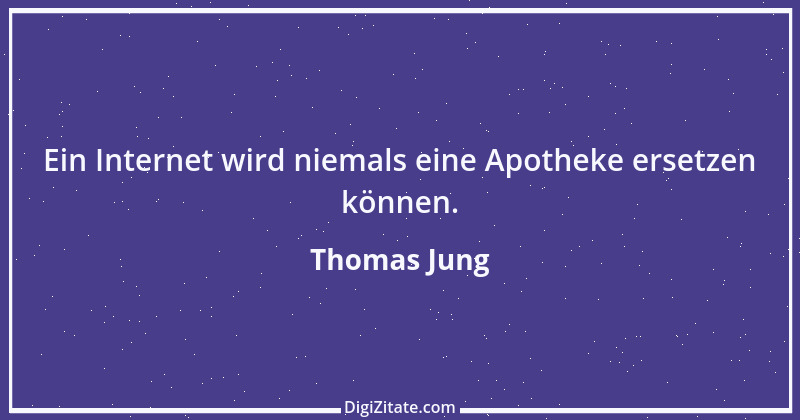 Zitat von Thomas Jung 1