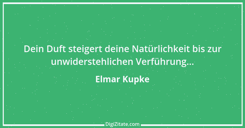 Zitat von Elmar Kupke 318