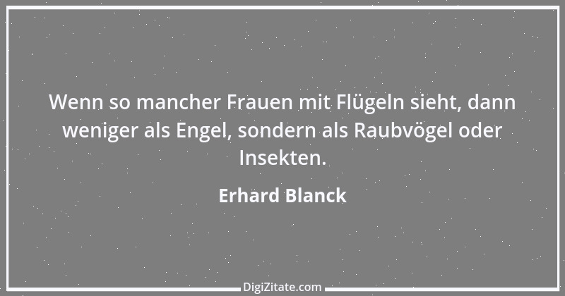 Zitat von Erhard Blanck 1543