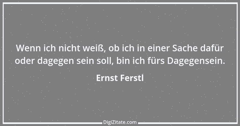 Zitat von Ernst Ferstl 429