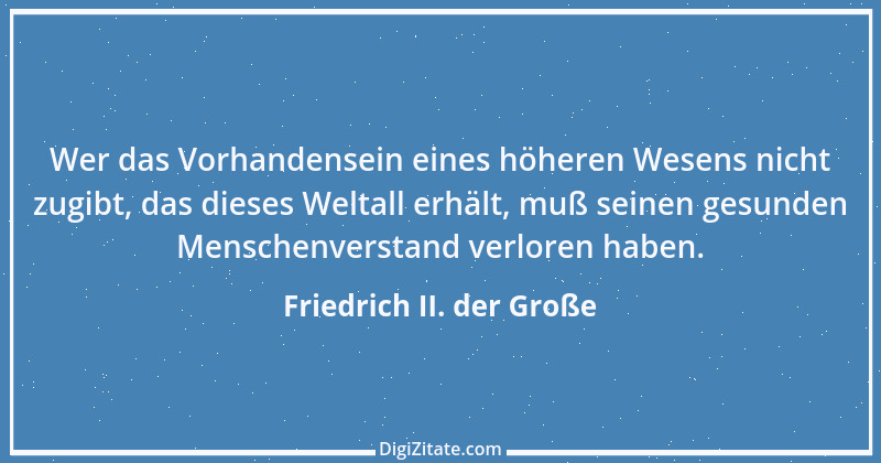 Zitat von Friedrich II. der Große 140