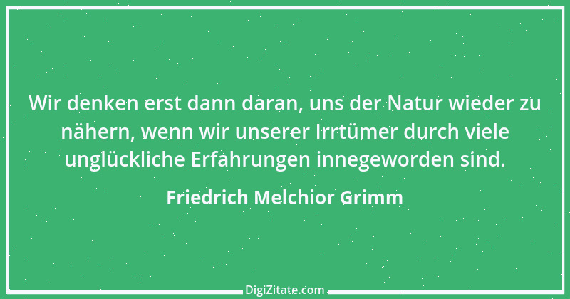 Zitat von Friedrich Melchior Grimm 28