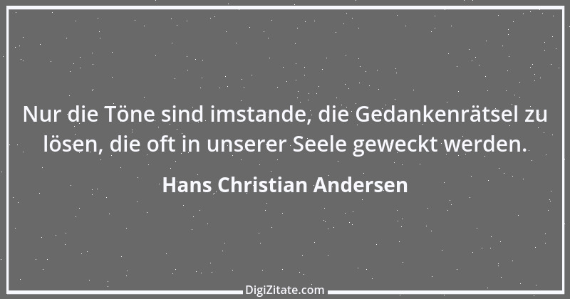 Zitat von Hans Christian Andersen 8