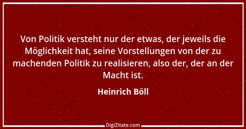 Zitat von Heinrich Böll 48