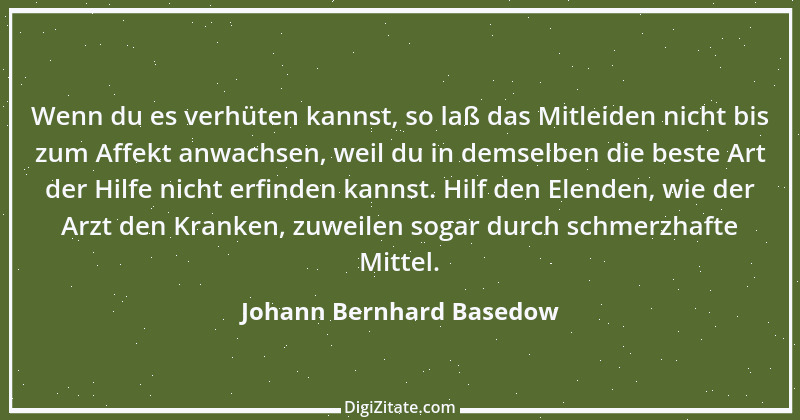 Zitat von Johann Bernhard Basedow 7