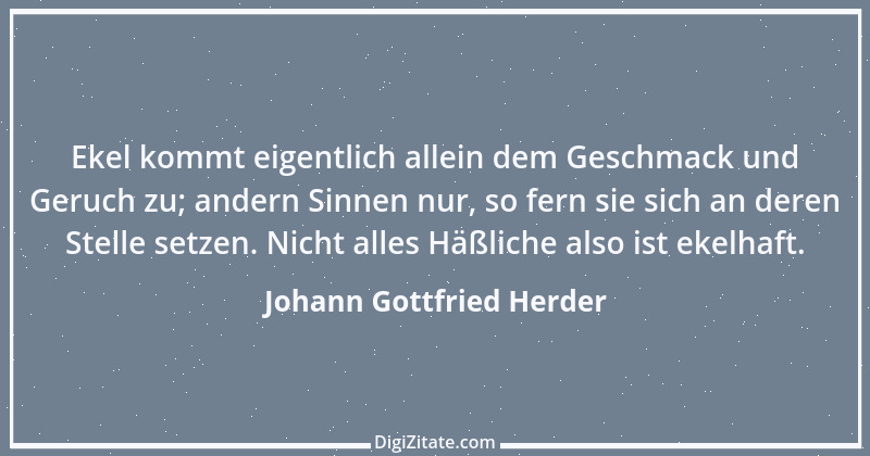 Zitat von Johann Gottfried Herder 302