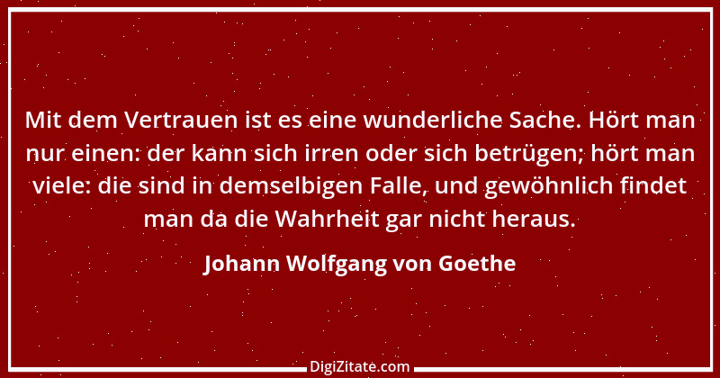 Zitat von Johann Wolfgang von Goethe 3988