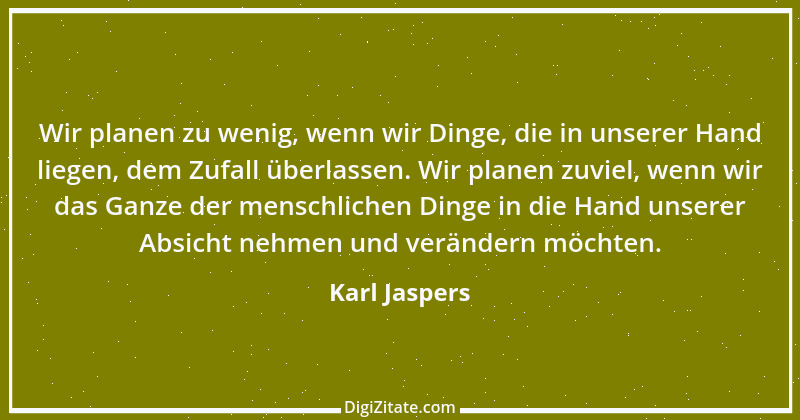 Zitat von Karl Jaspers 14