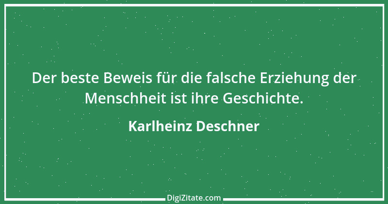 Zitat von Karlheinz Deschner 3