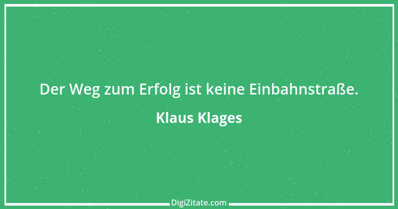 Zitat von Klaus Klages 240