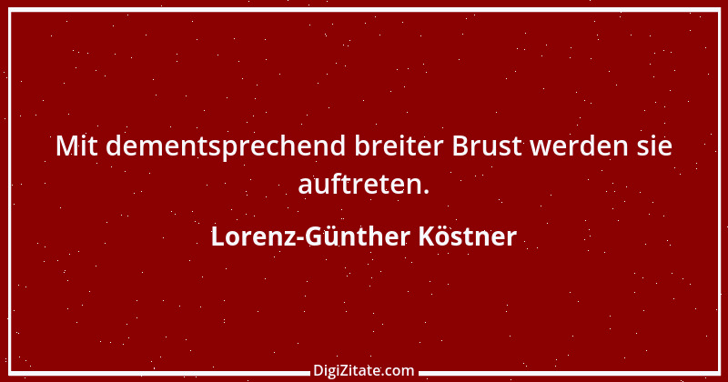 Zitat von Lorenz-Günther Köstner 11