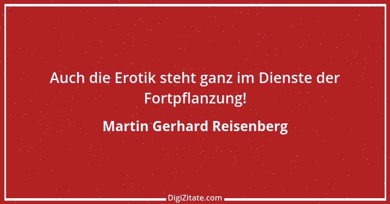 Zitat von Martin Gerhard Reisenberg 1303