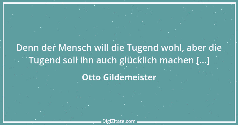 Zitat von Otto Gildemeister 6