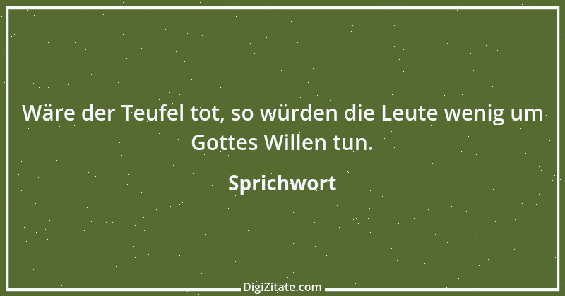 Zitat von Sprichwort 7980