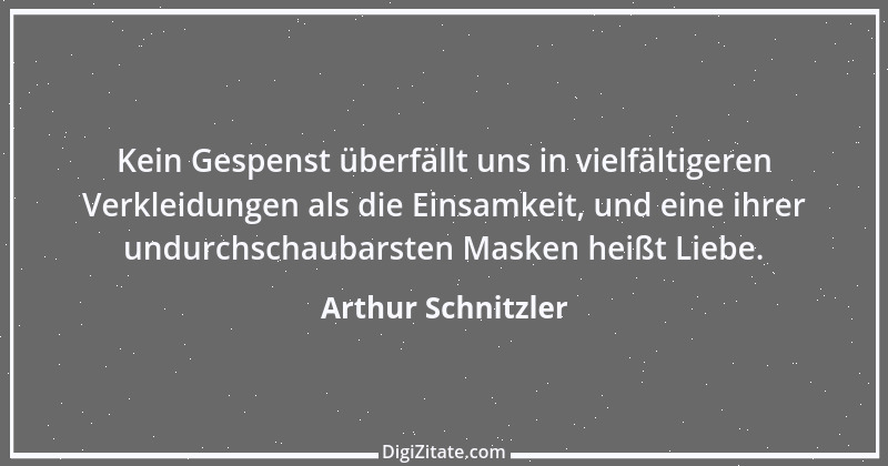 Zitat von Arthur Schnitzler 232