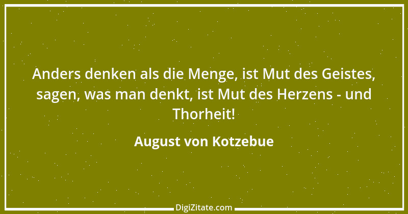 Zitat von August von Kotzebue 45