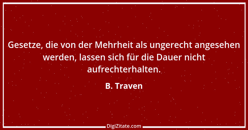 Zitat von B. Traven 86