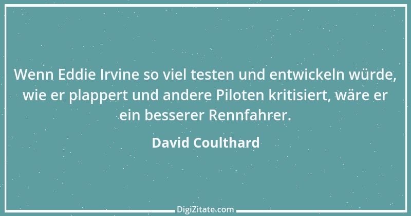 Zitat von David Coulthard 17