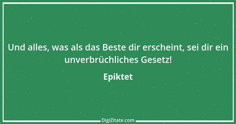 Zitat von Epiktet 96