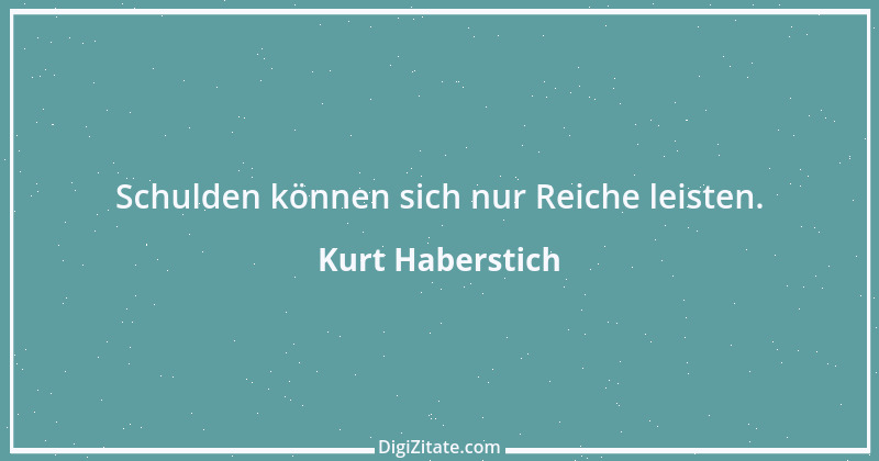 Zitat von Kurt Haberstich 192