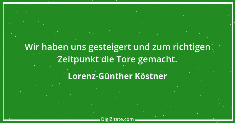 Zitat von Lorenz-Günther Köstner 12