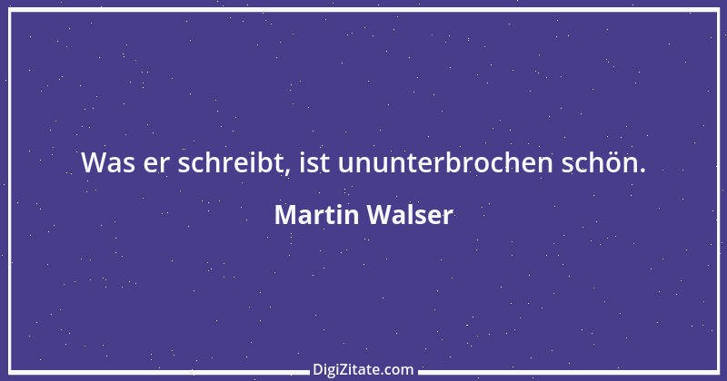 Zitat von Martin Walser 4