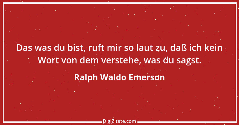 Zitat von Ralph Waldo Emerson 34