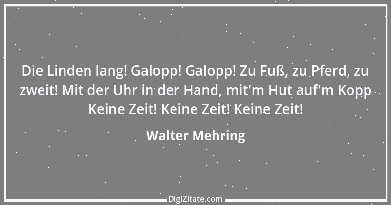 Zitat von Walter Mehring 2