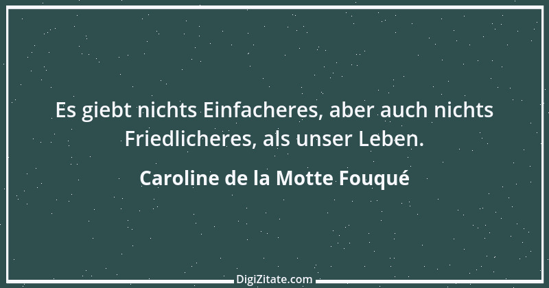 Zitat von Caroline de la Motte Fouqué 1