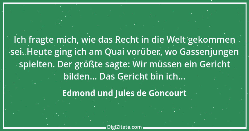 Zitat von Edmond und Jules de Goncourt 81