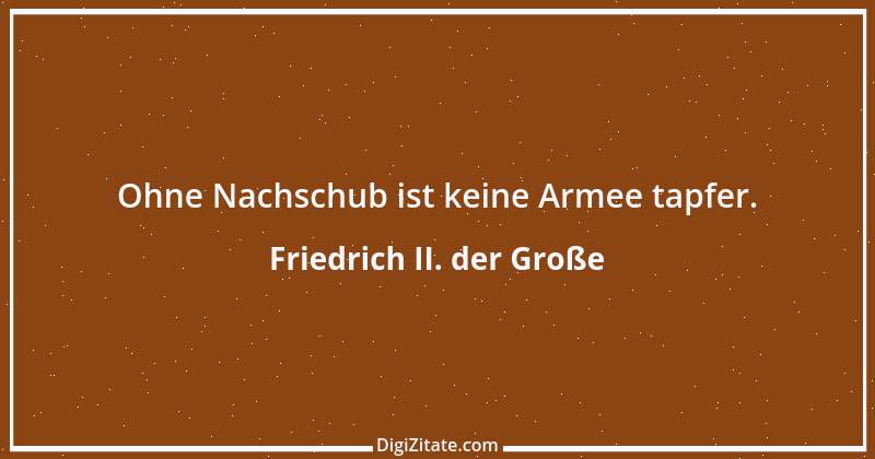 Zitat von Friedrich II. der Große 142